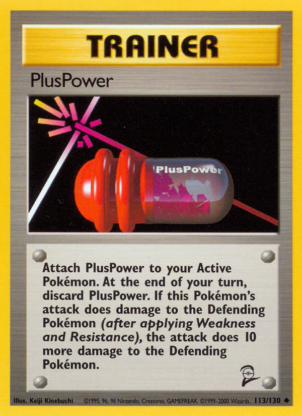 PlusPower (113/130) Reverse Holo card image