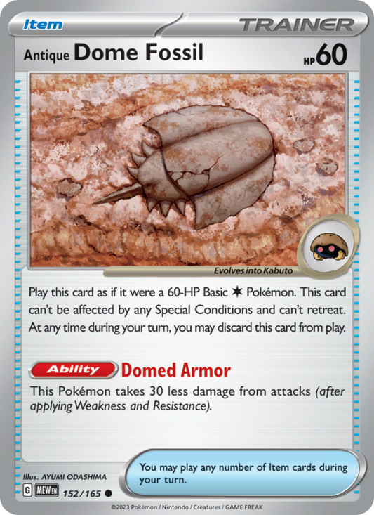 Antique Dome Fossil (152/165) Reverse Holo card image