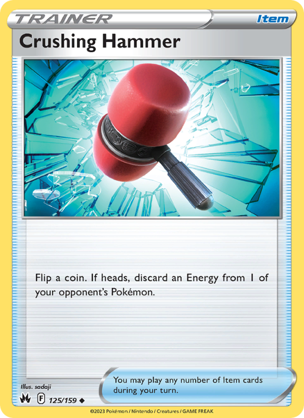 Crushing Hammer (125/159) Reverse Holo card image